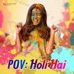 POV Holi Hai - Shamshad Begum Song Download